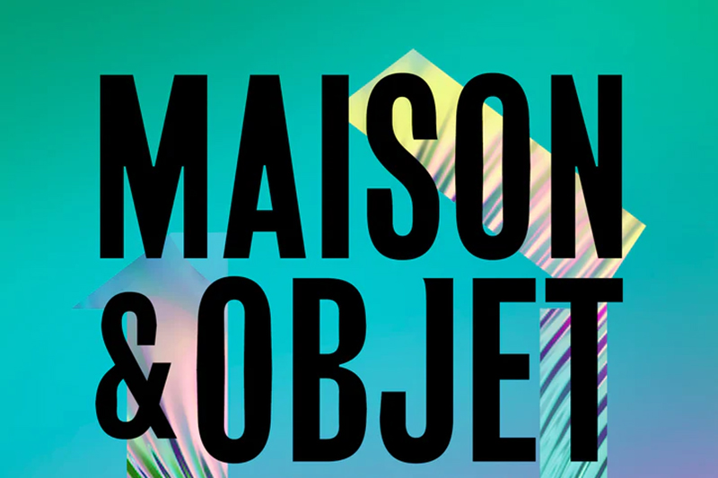 Maison&Objet Fair in Paris from 18 to 22 january 2024