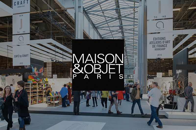 Maison&Objets fair in Paris from 08 to 12 September 2022